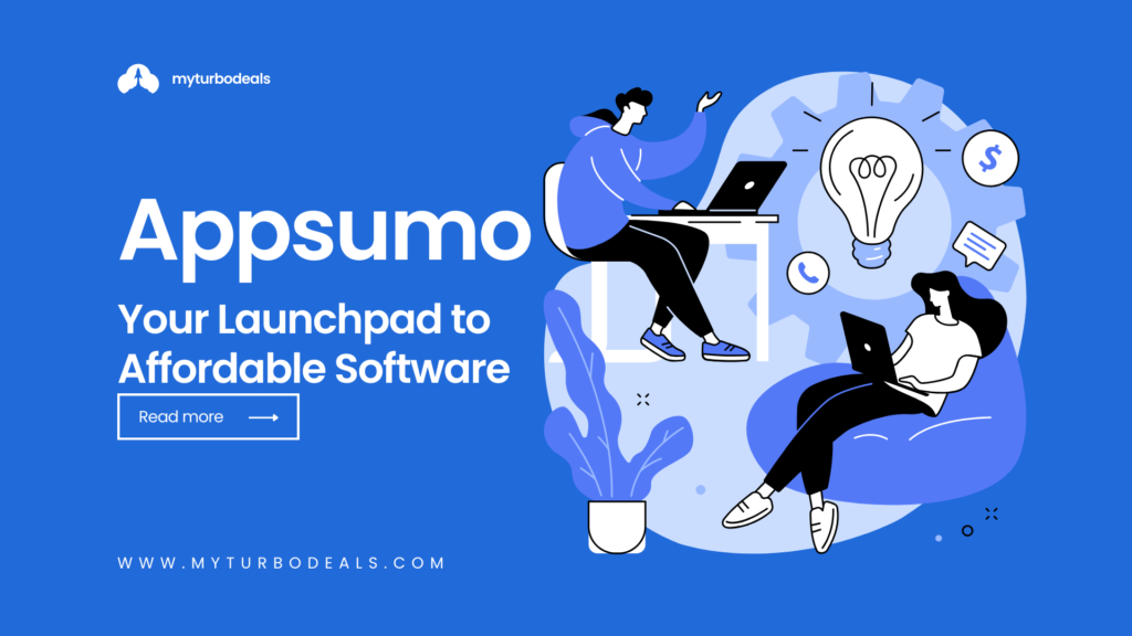 AppSumo: Your Launchpad to Affordable Software